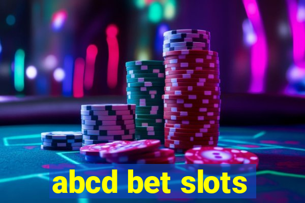 abcd bet slots